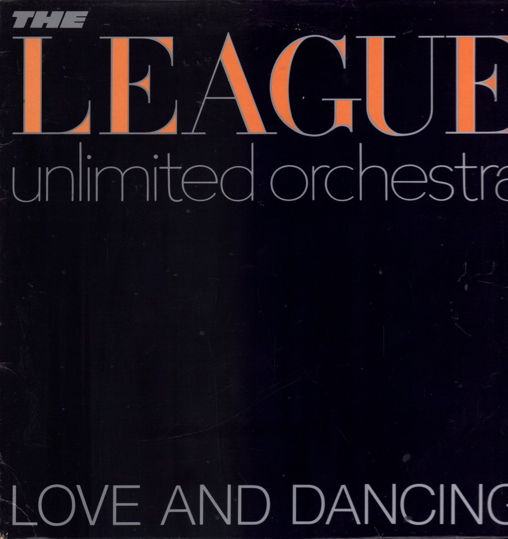 League Unlimited Orchestra - Love And Dancing - Lp