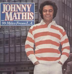 Johnny Mathis - 99 Miles From La - Lp