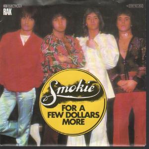 Smokie - For A Few Dollars More - 7 Inch