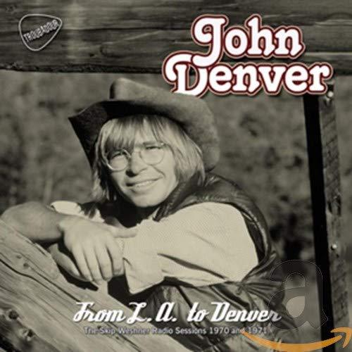John Denver - From L.a. To Denver - the Skip Weshner Radio Sessions 1970 and 1971 - Double Cd