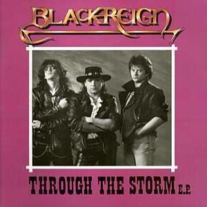 Blackreign - Through The Storm - 12 Inch