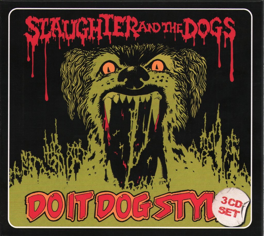Slaughter And The Dogs - Do It Dog Style - Triple Cd