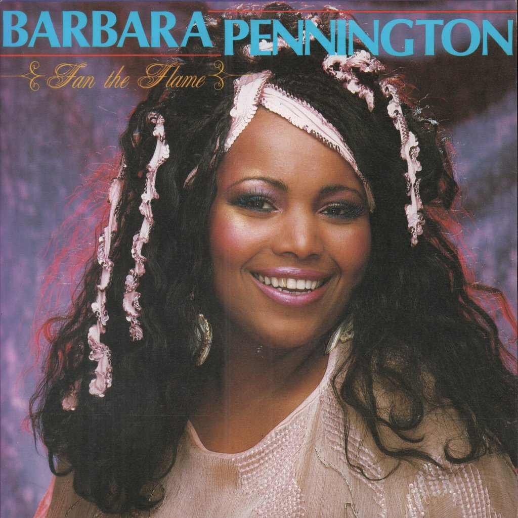 Barbara Pennington - Fan The Flame - 7 Inch