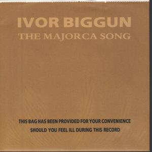 Ivor Biggun - Majorca Song - 7 Inch