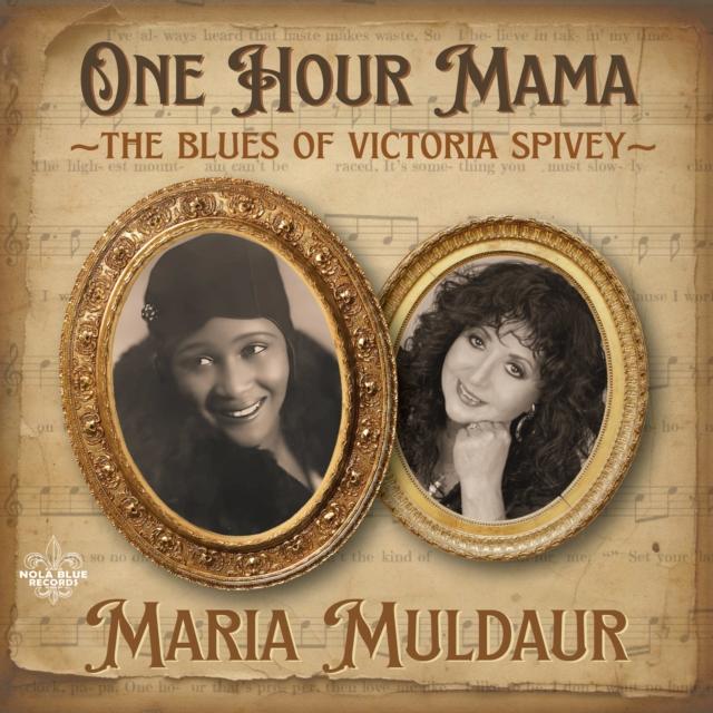 Maria Muldaur - One Hour Mama: the Blues of Victoria Spivey - Cd