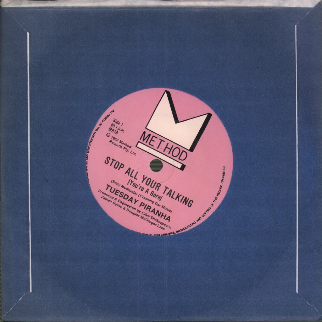 Tuesday Piranha - Stop All Your Talking - 7 Inch