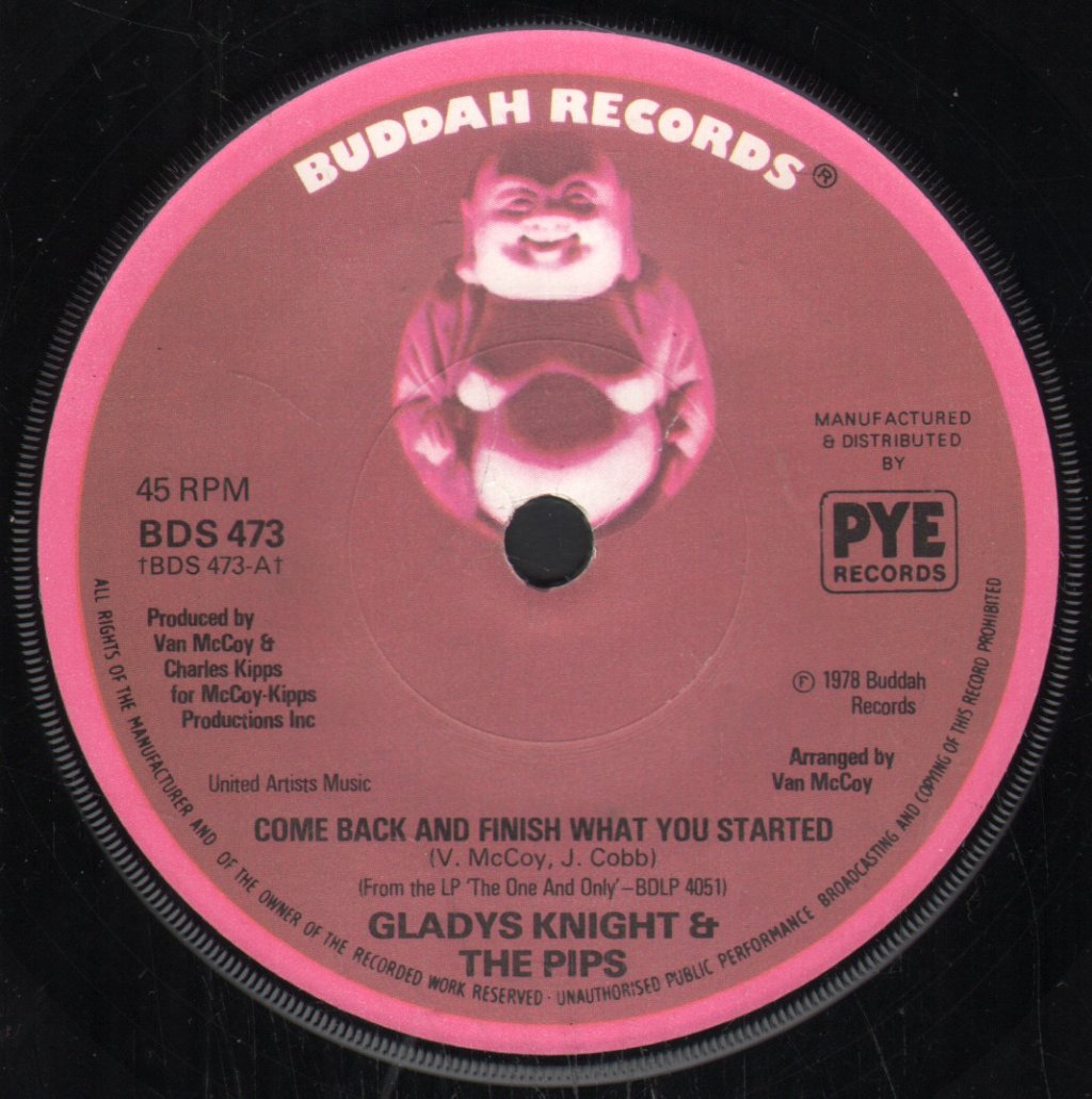 Gladys Knight And The Pips - Come Back And Finish What You Started - 7 Inch