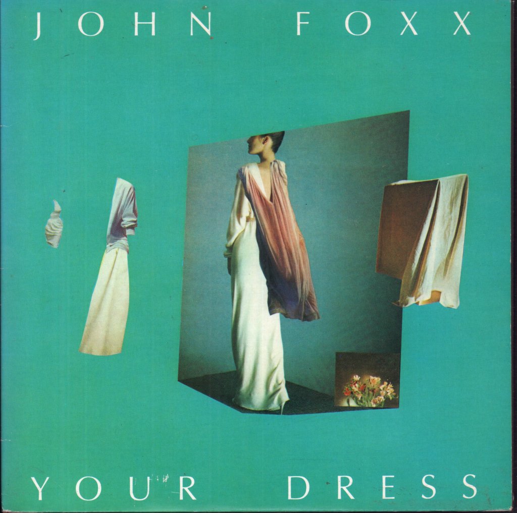John Foxx - Your Dress - Double 7 Inch