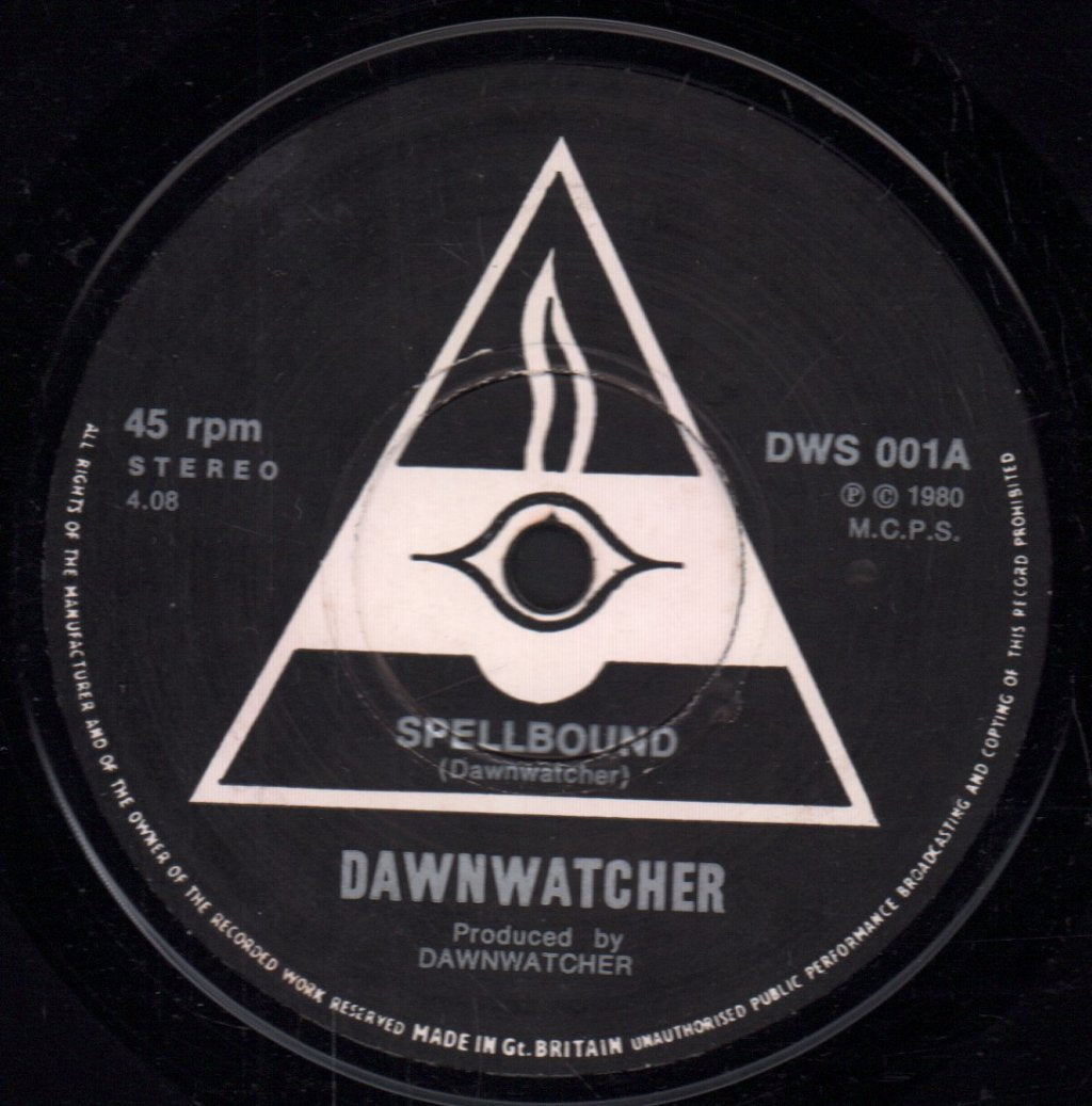 Dawnwatcher - Spellbound - 7 Inch