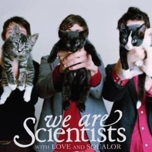 We Are Scientists - We Are Scientists - With Love and Squalor Audiocd Italian Import - Cd