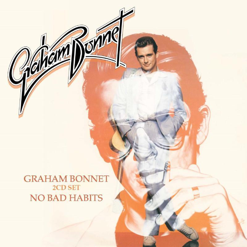 Graham Bonnet - Graham Bonnet / No Bad Habits - Double Cd