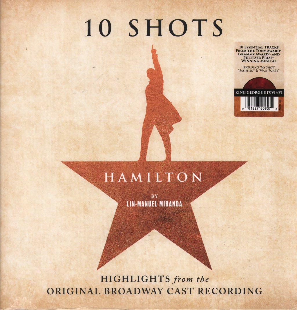 Lin-Manuel Miranda - Hamilton: 10 Shots (Highlights From The Original Broadway Cast Recording) - Lp