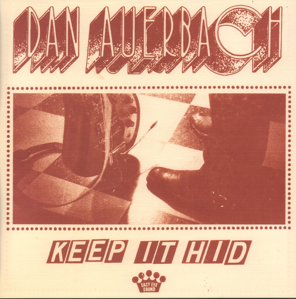 Dan Auerbach - Keep It Hid - Lp