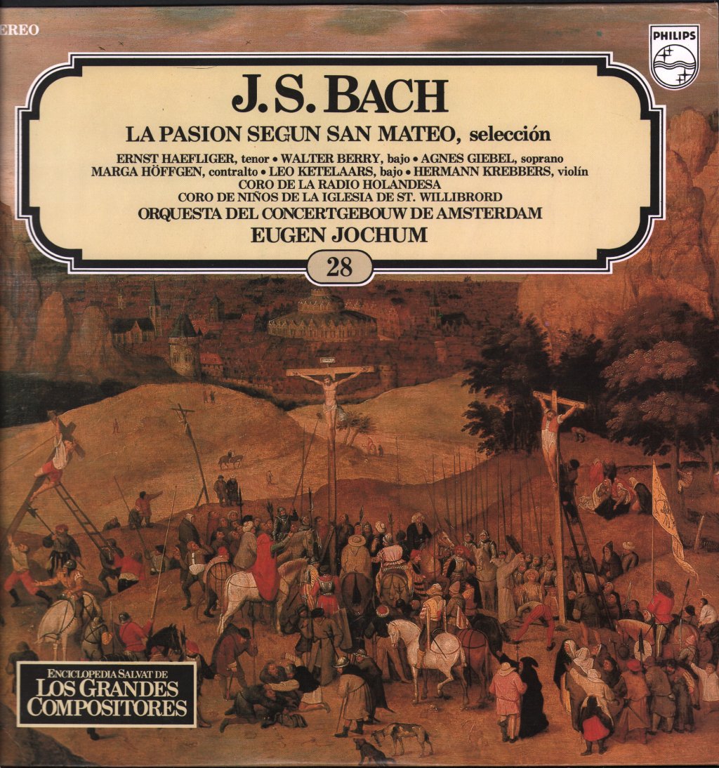 Eugen Jochum / Orquesta Del Concertgebouw De Amsterdam - J. S. Bach - La Pasion Segun San Mateo, Selección - Lp
