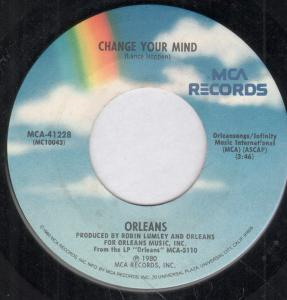 Orleans - Change Your Mind - 7 Inch