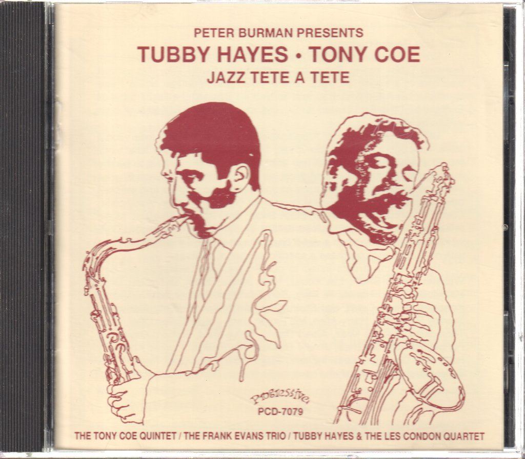 Tubby Hayes - Tony Coe - Peter Burman Presents - Jazz Tete A Tete - Cd