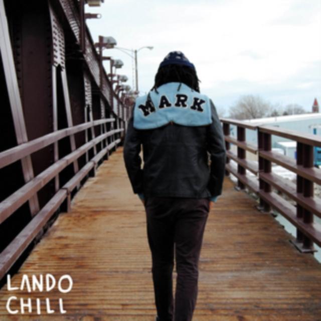 Lando Chill - For Mark / Your Son - Cd