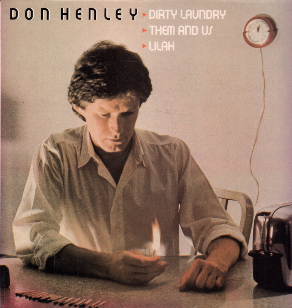 Don Henley - Dirty Laundry - 12 Inch