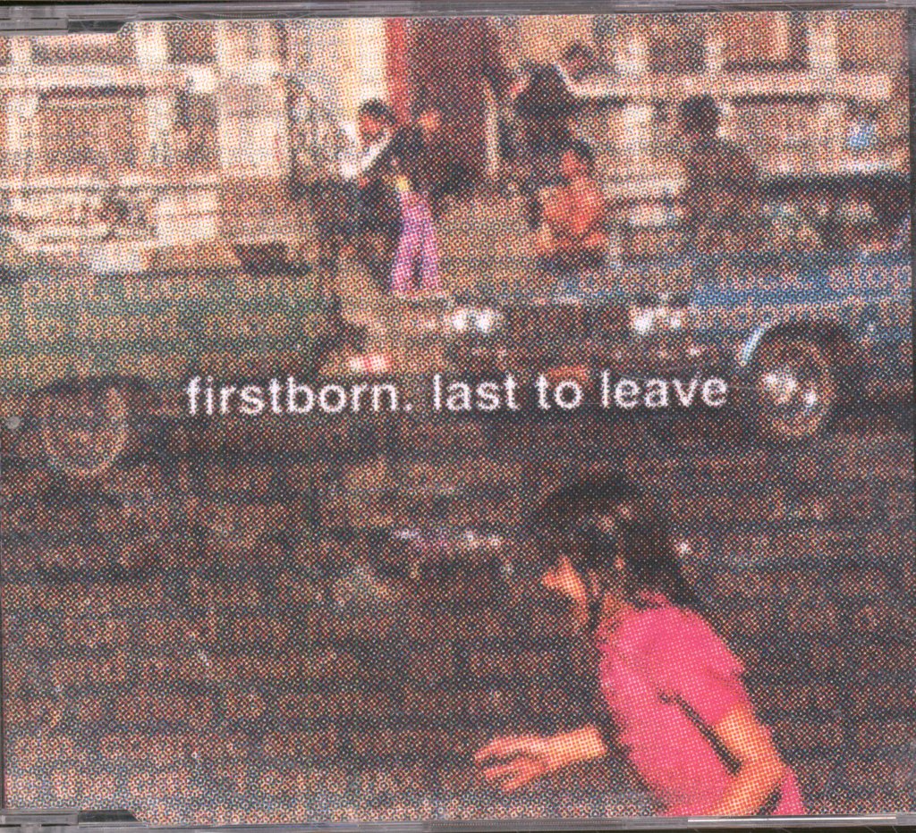 Firstborn - Last To Leave - Cd