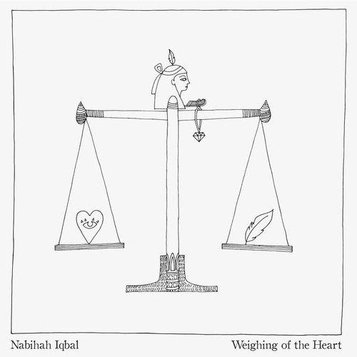 Nabihah Iqbal - Weighing of the Heart - Cd