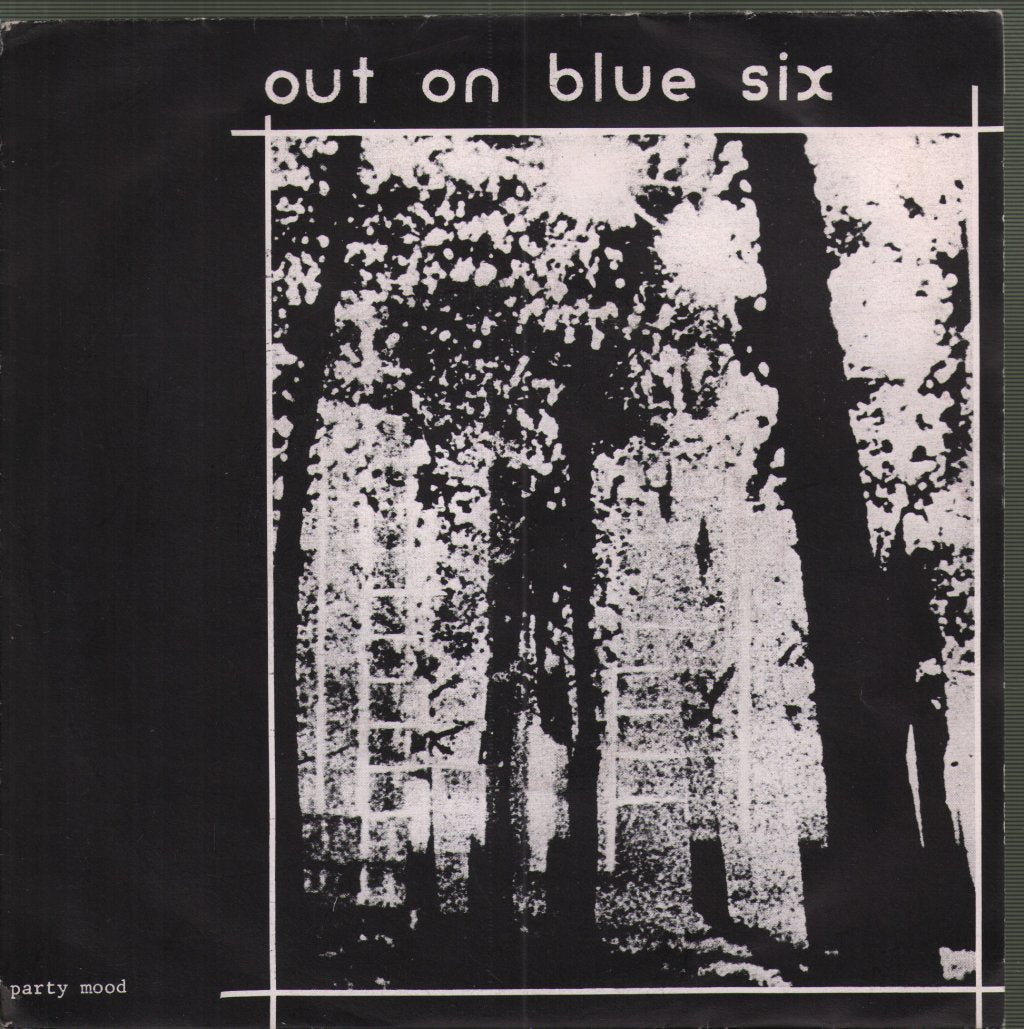 Out On Blue Six - Party Mood - 7 Inch