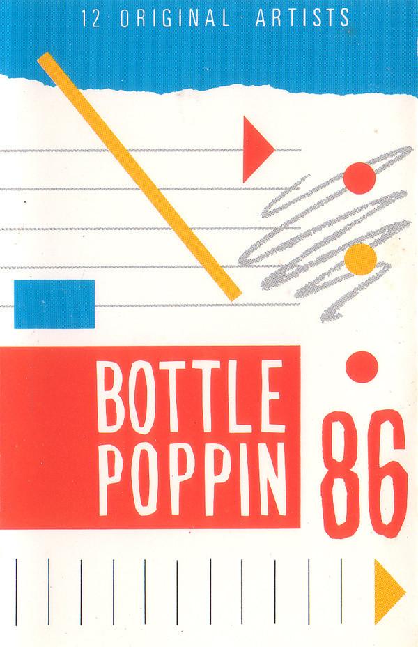 Various Artists - Bottle Poppin 86 - Cassette