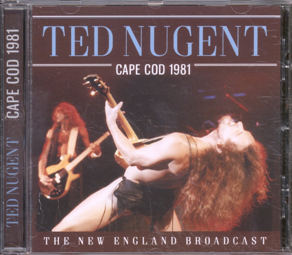 Ted Nugent - Cape Cod 1981: The New England Broadcast - Cd