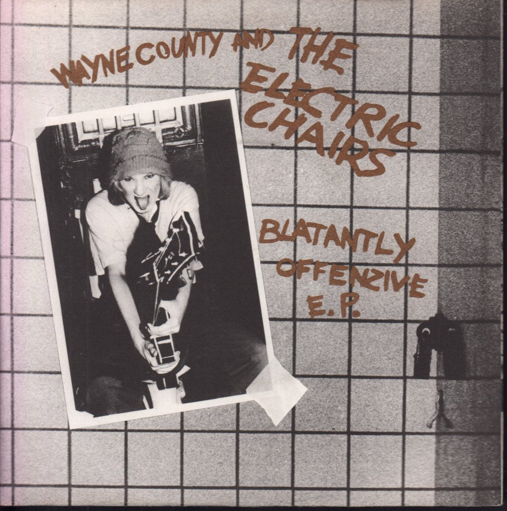 Wayne County And The Electric Chairs - Blatantly Offenzive Ep - 7 Inch