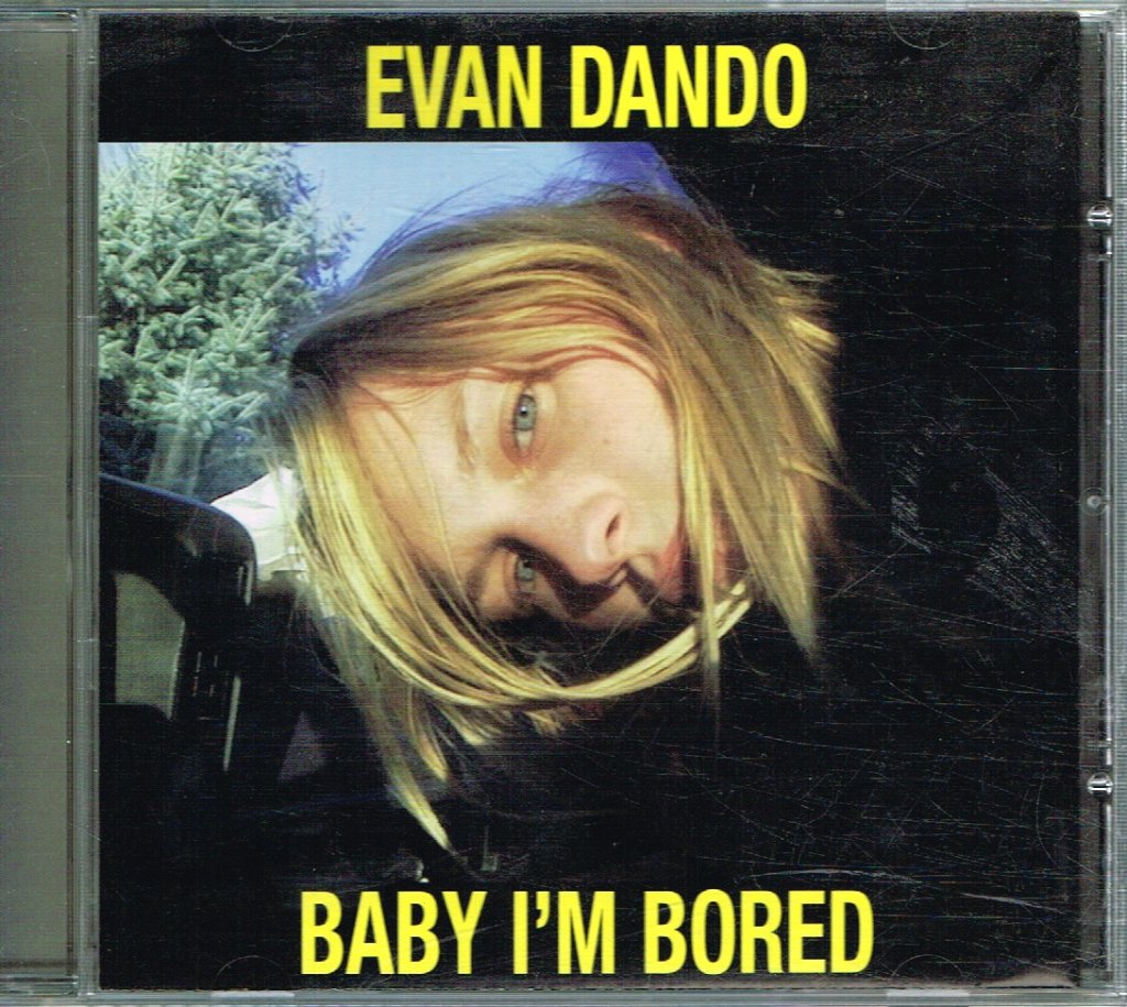 Evan Dando - Baby I'm Bored - Cd