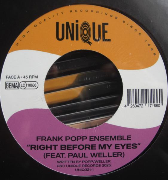 Frank Popp Ensemble feat. Paul Weller - Right Before My Eyes - 7 Inch