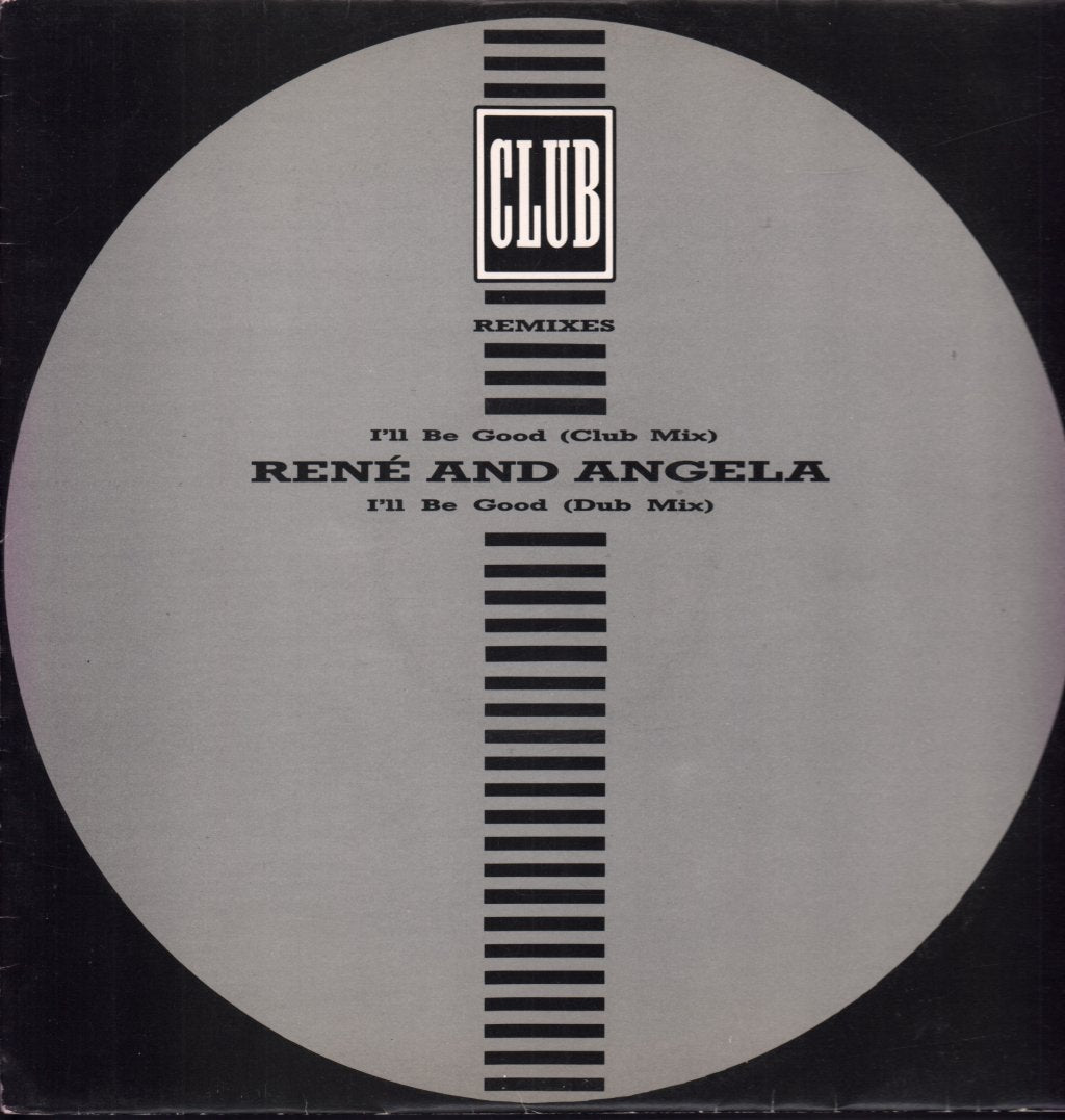 Rene And Angela - I'll Be Good - 12 Inch