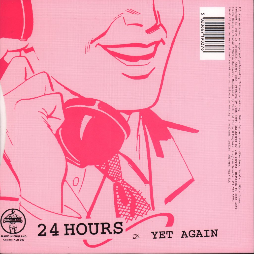 Tribute To Nothing - 24 Hours - 7 Inch