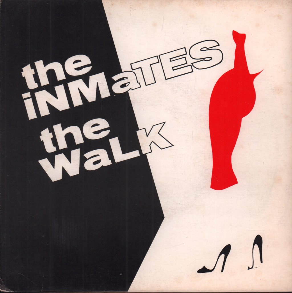 Inmates - Walk - 7 Inch