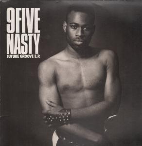 9 Five Nasty - Future Groove Ep - 12 Inch