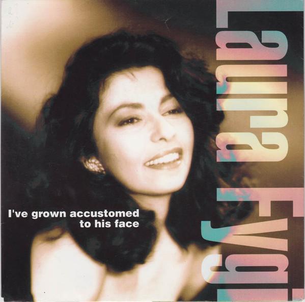 Laura Fygi - I've Grown Accustomed To His Face - 7 Inch