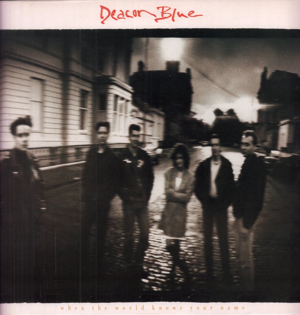Deacon Blue - When The World Knows Your Name - Lp