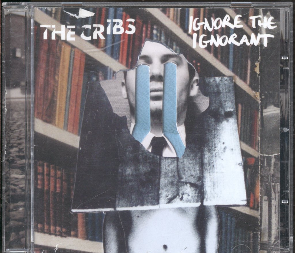 Cribs - Ignore The Ignorant - Cd