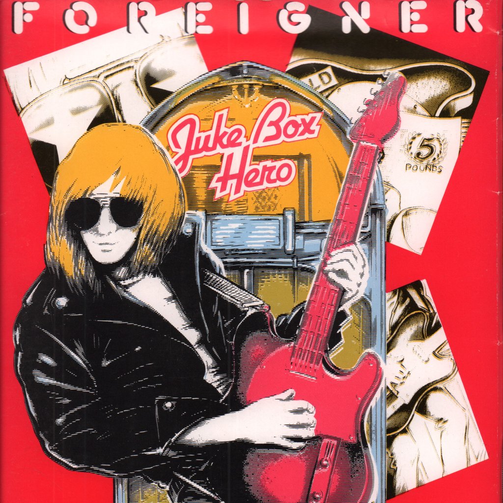 Foreigner - Juke Box Hero - 7 Inch