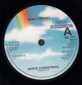 Bing Crosby - White Christmas - 7 Inch
