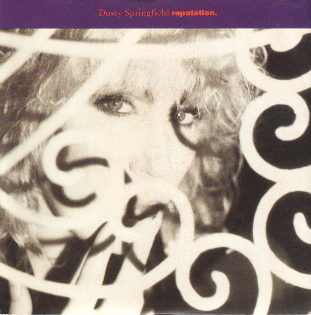 Dusty Springfield - Reputation - 7 Inch