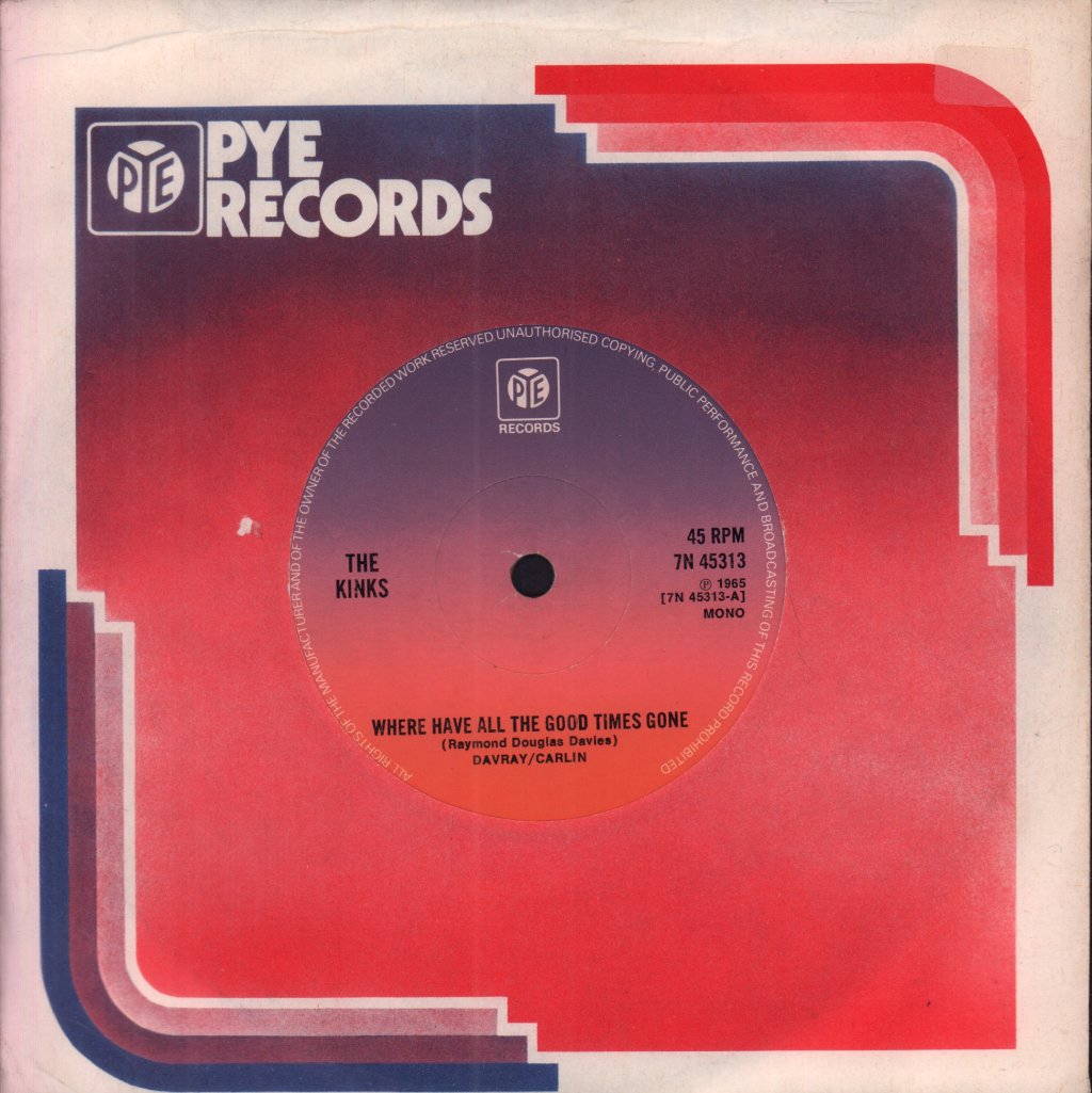 Kinks - Where Have All The Good Times Gone - 7 Inch