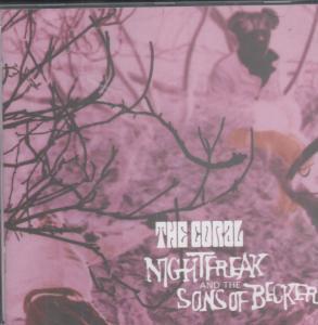 Coral - Nightfreak And The Sons Of Becker - Cd