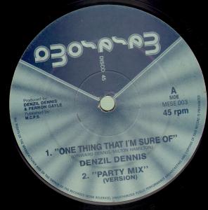 Denzil Dennis - One Thing I'm Sure Of - 12 Inch