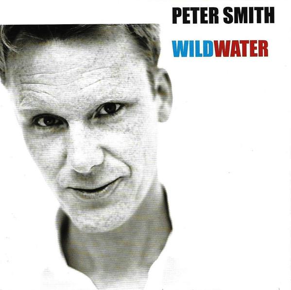 Peter Smith - Wild Water - Cd