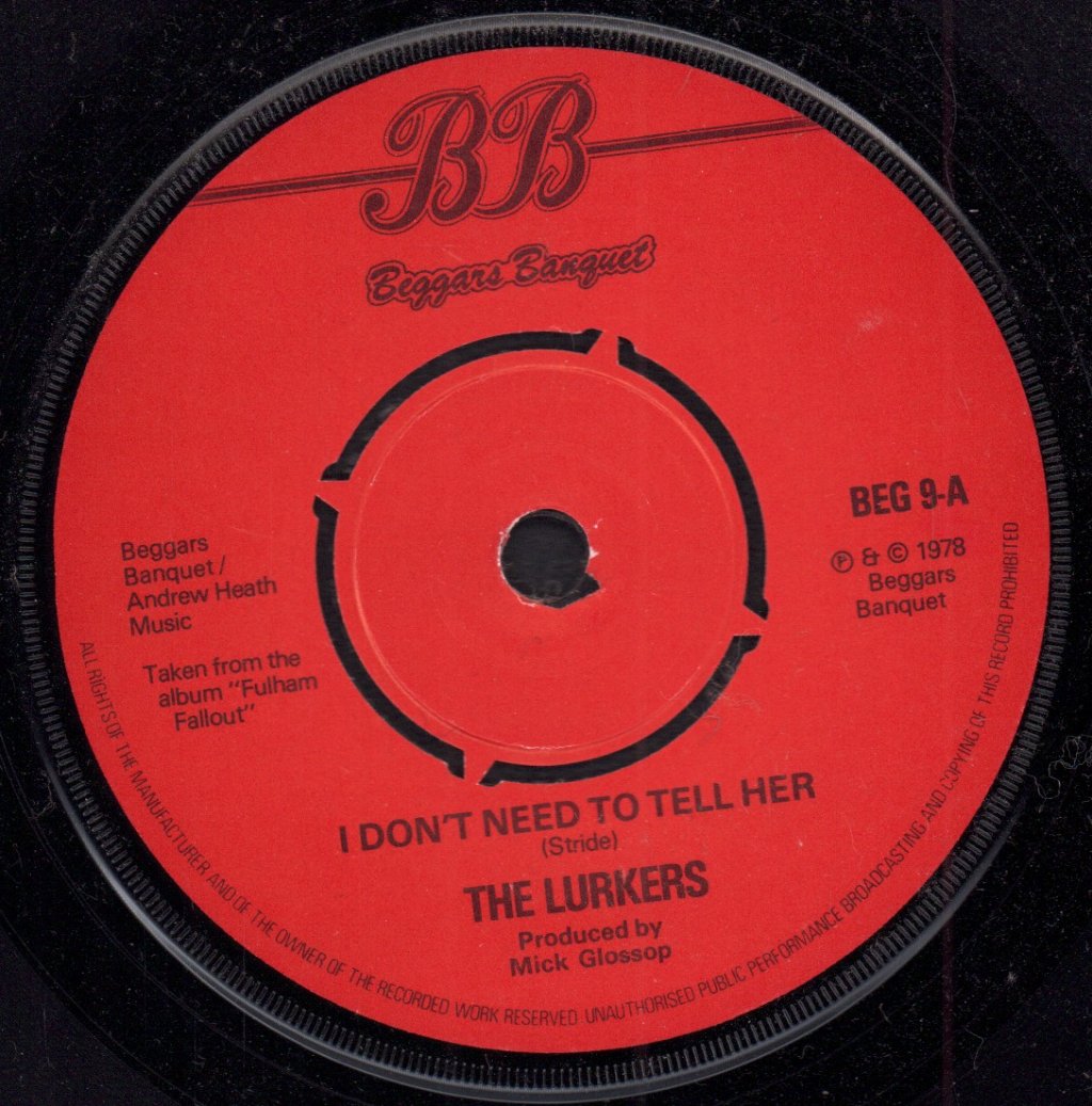 Lurkers - I Don't Need To Tell Her - 7 Inch