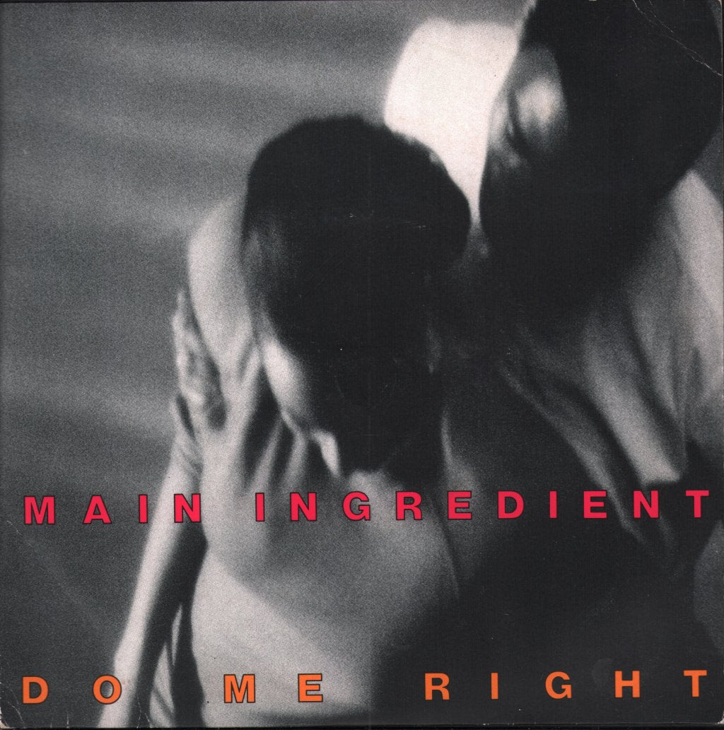 Main Ingredient - Do Me Right - 7 Inch