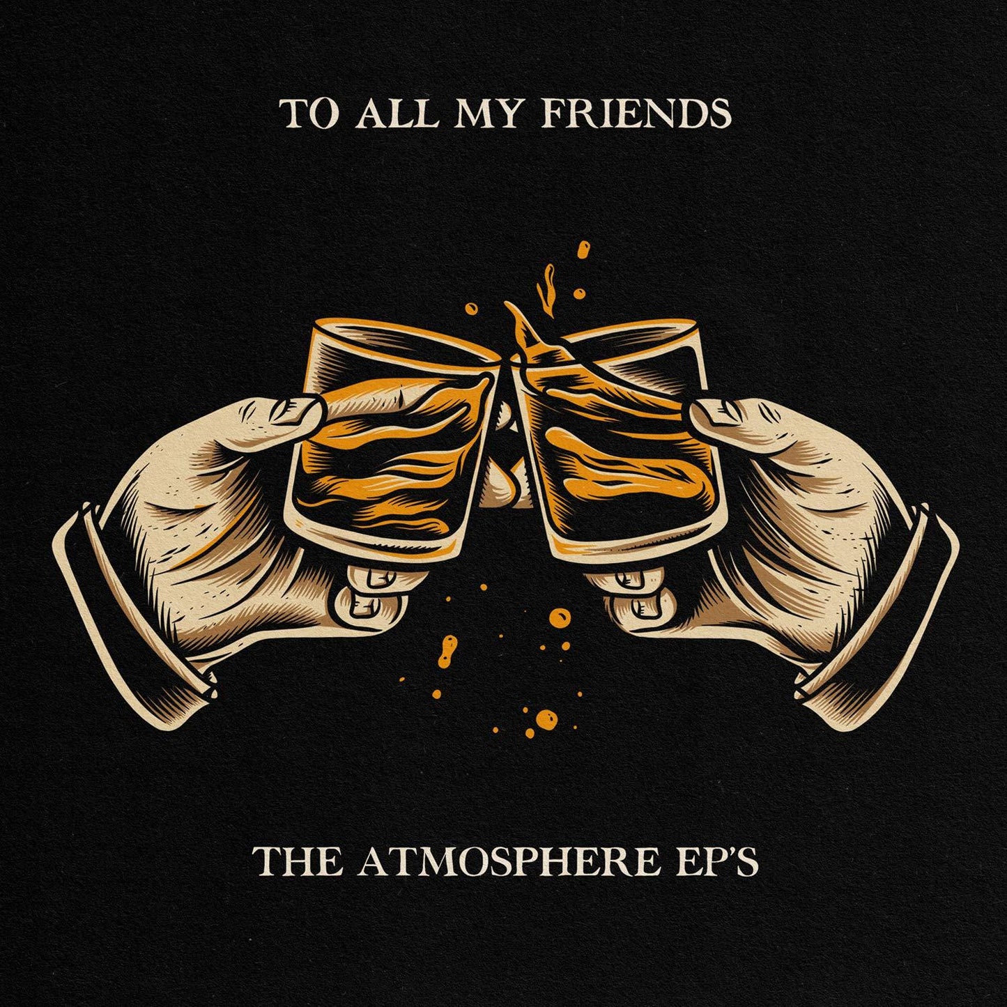 Atmosphere - To All My Friends, Blood Makes the Blade Holy: the Atmosphere Ep's - Double Lp