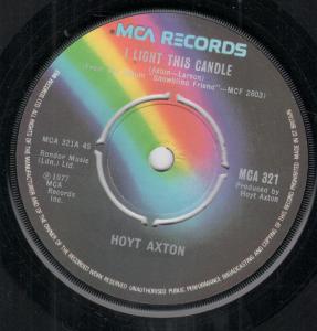 Hoyt Axton - I Light This Candle - 7 Inch