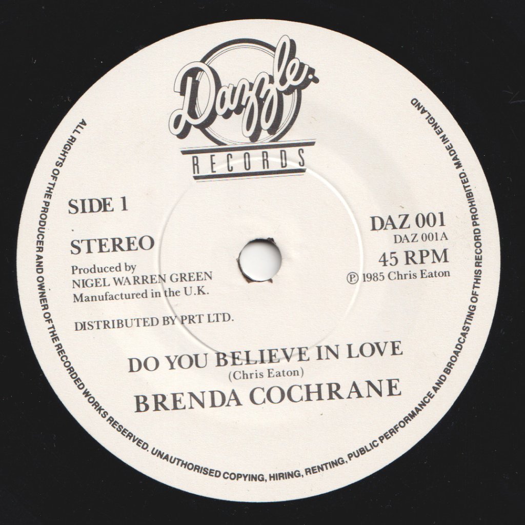 Brenda Cochrane - Do You Believe In Love - 7 Inch