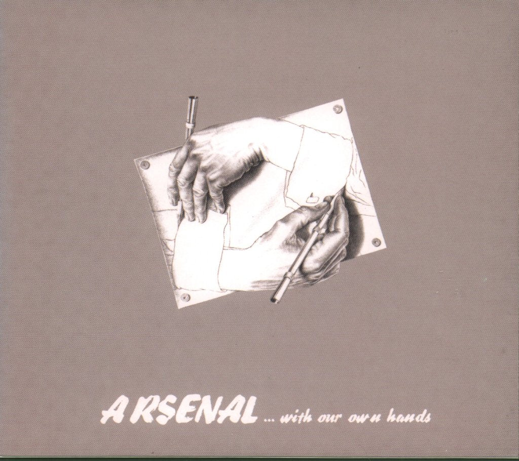 Arsenal - With Our Own Hands - Cd